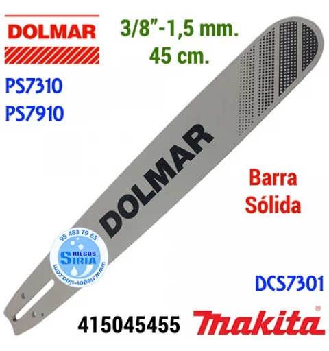 Barra Sólida 45cm 3/8" 1,5mm. Dolmar PS7310 PS7910 Makita DCS7301 120757