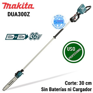 Podadora de Altura 18Vx2 LXT BL 300mm DUA300Z DUA300Z