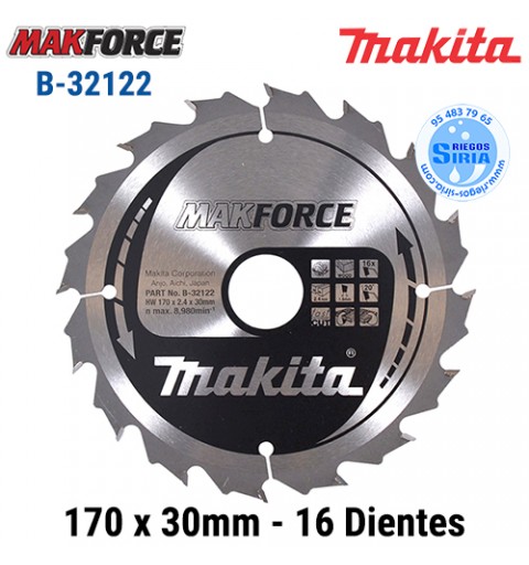 Disco Makita Makforce 170 x 30mm 16 Dientes B-32122