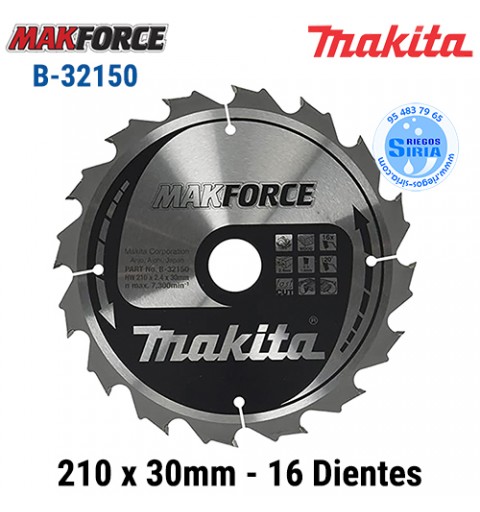 Disco Makita Makforce 210 x 30mm 16 Dientes B-32150