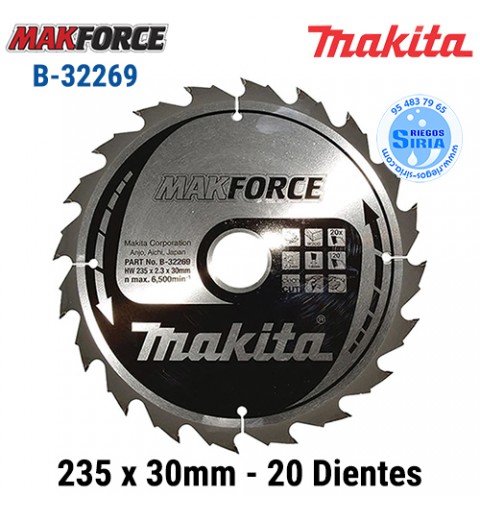 Disco Makita Makforce 235 x 30mm 20 Dientes B-32269
