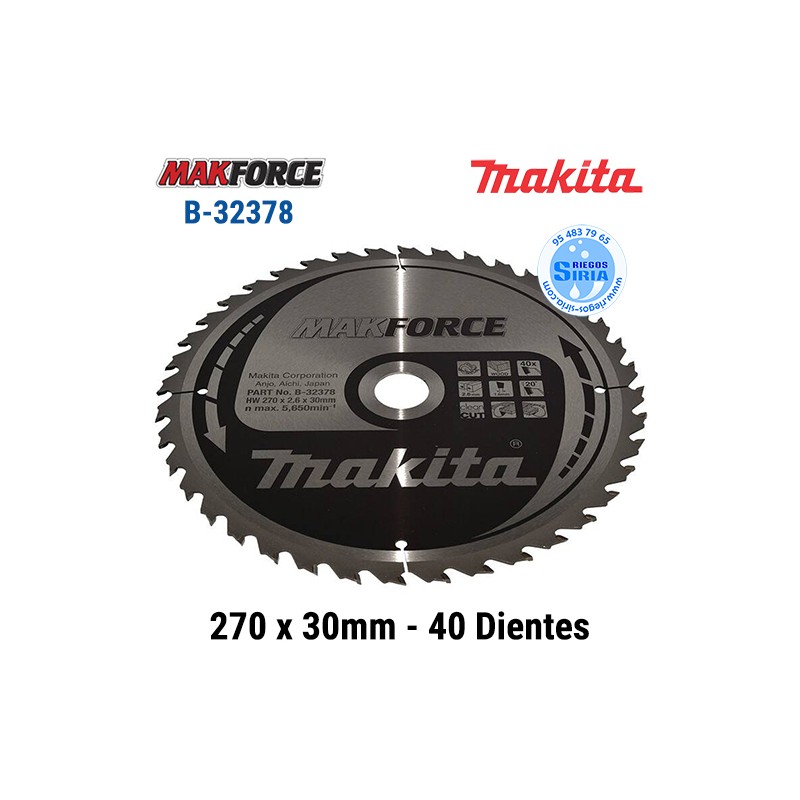 Disco Makita Makforce 270 x 30mm 40 Dientes B-32378