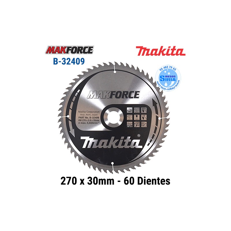 Disco Makita Makforce 270 x 30 mm 60 Dientes B-32409