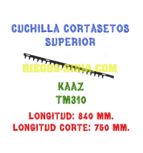 Cuchilla cortasetos superior Kaaz TM310 140007