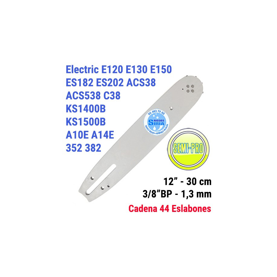 Espada SemiPro 3/8"BP 1,3mm 30cm adap Electric E120 E130 E150 ES182 ES202 ACS38 ACS538 C38 KS1400B KS1500B A10E A14E 352 382 ...