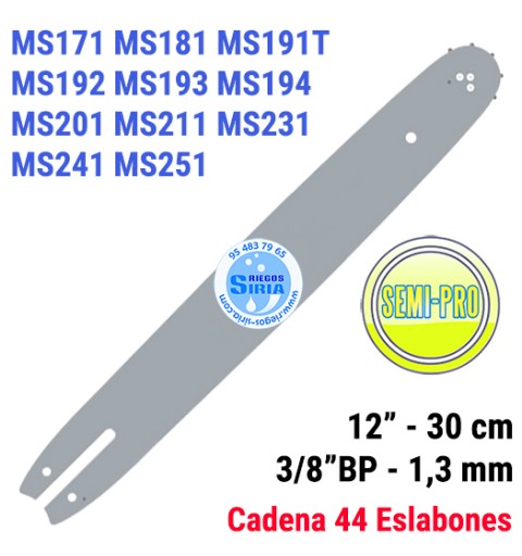 Espada SemiPro 3/8"BP 1,3mm 30cm adap MS171 MS181 MS191T MS192 MS193 MS194 MS201 MS211 MS231 MS241 MS251 120797