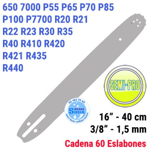 Espada SemiPro 3/8" 1,5mm 40cm adap 650 7000 P55 P65 P70 P85 P100 P7700 R20 R21 R22 R23 R30 R35 R40 R416 R420 R421 R435 R440 ...