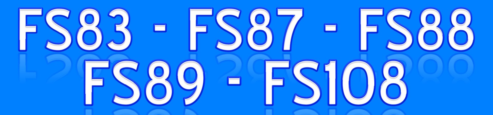 FS83 FS87 FS88 FS89 FS108