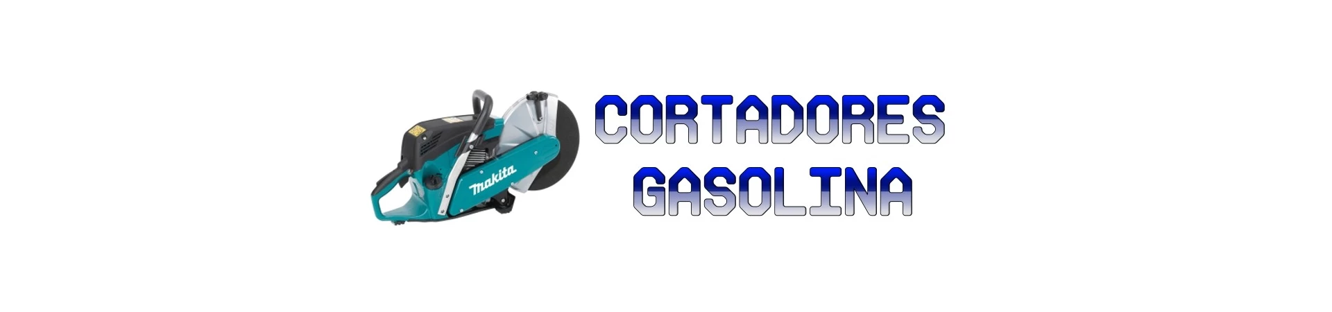 CORTADORES a Gasolina para Uso PROFESIONAL