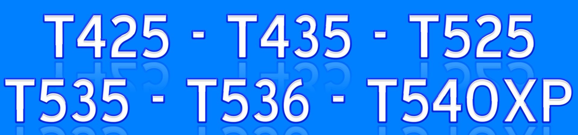 T425 T435 T525 T535iXP T536LiXP T540XP