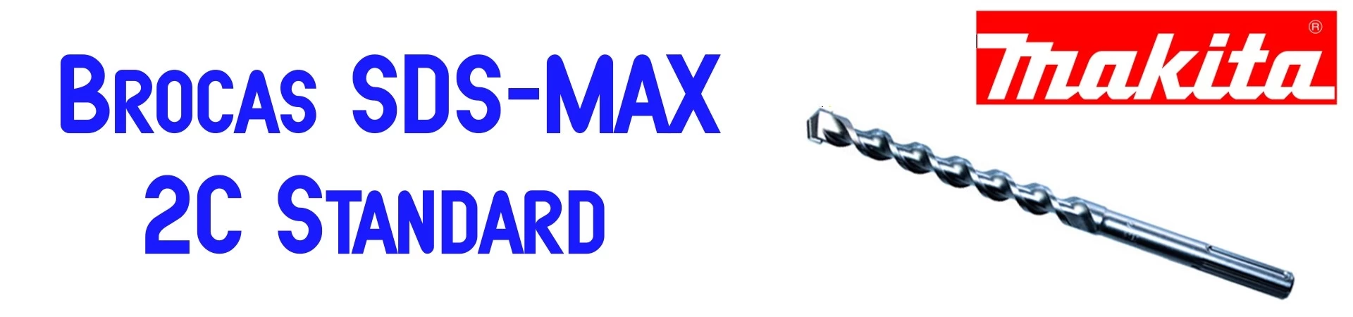 ONLINE Accesorios Makita al Mejor Precio. Broca SDS-MAX 2C Standard